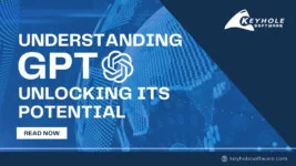 Understanding GPT and Harnessing its potential