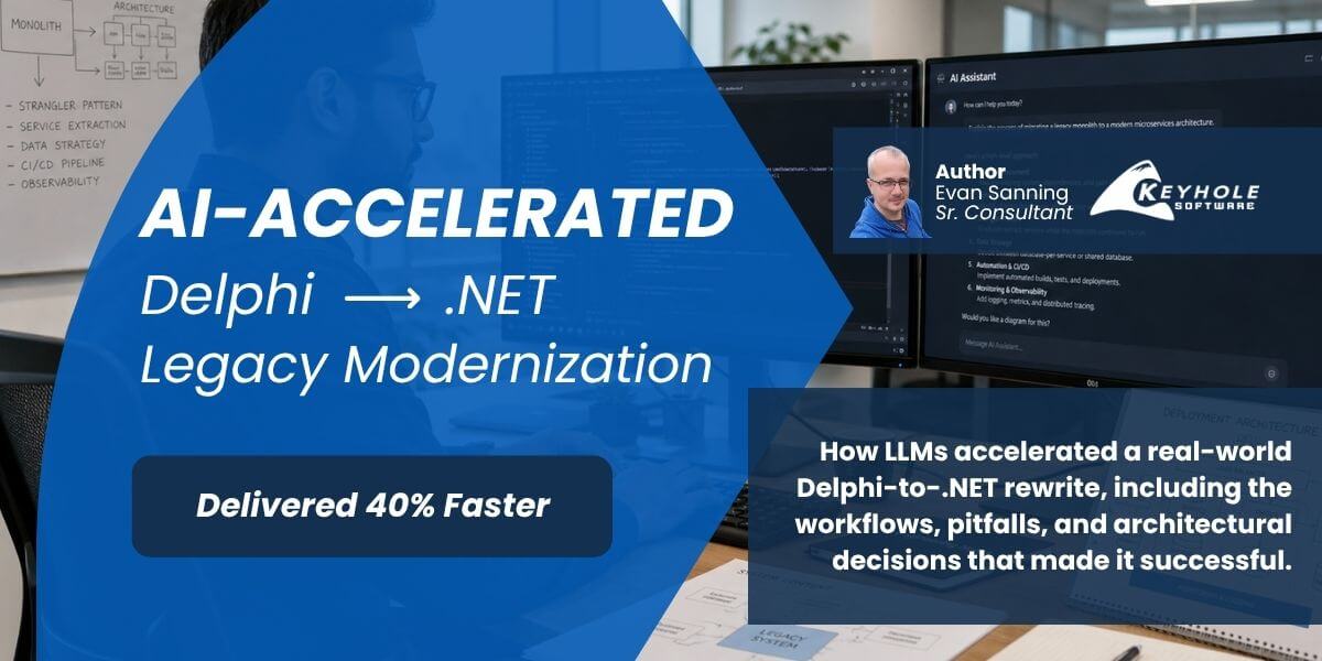 Featured image for “How We Used LLMs to Rewrite a Legacy Delphi Application in C#”