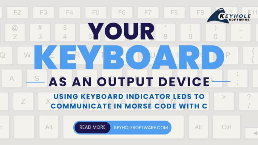 Using Keyboard Indicator LEDs to communicate in Morse Code with C