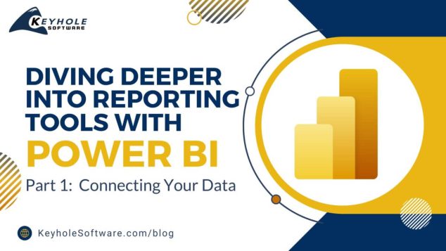 Diving Deeper Into Reporting Tools with Power BI Part 1
