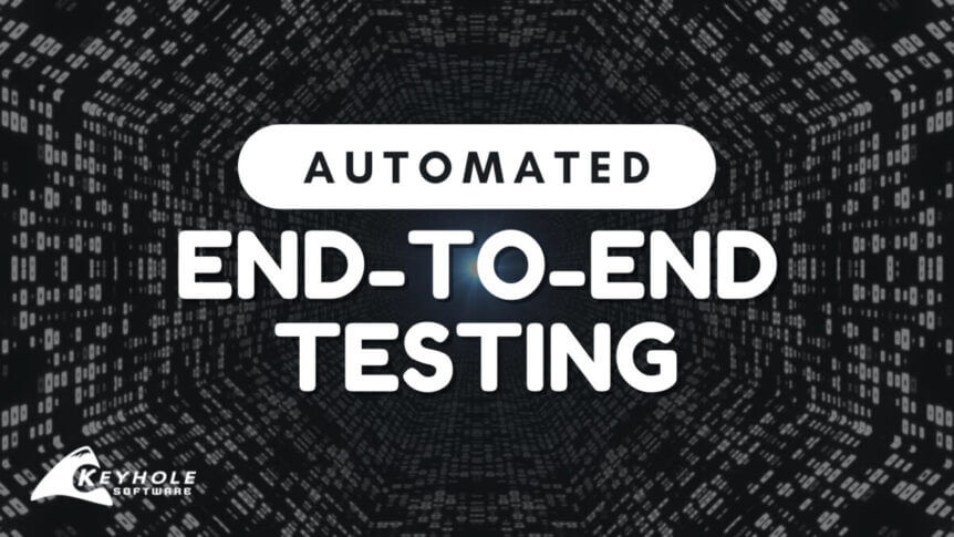End-To-End Testing