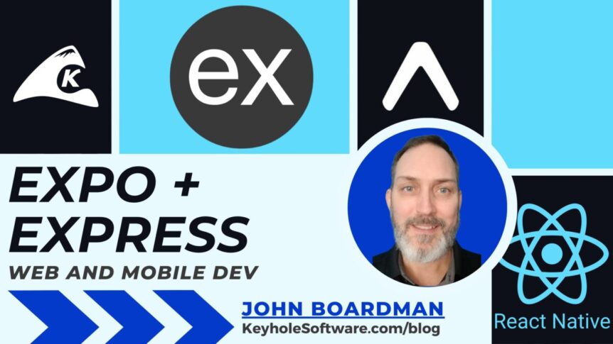 Expo and Express Web and Mobile Dev