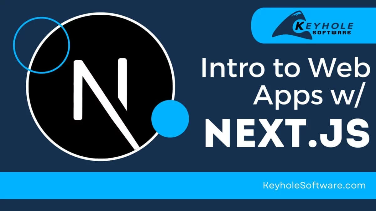 Featured image for “Introduction to Web Apps with Next.js”