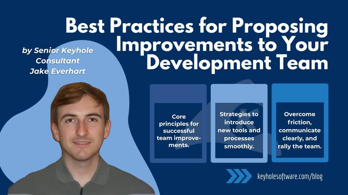 Featured image for “Best Practices for Proposing Improvements to Your Development Team”