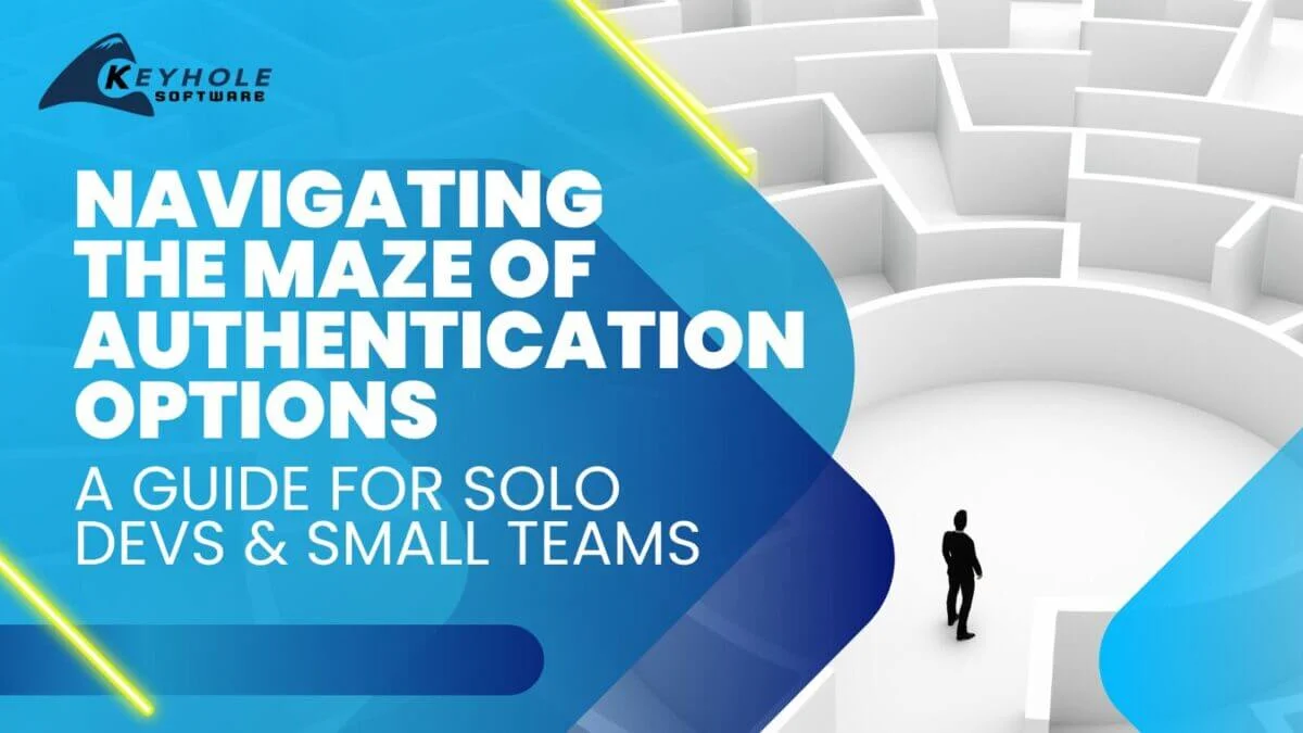 Featured image for “Navigating the Maze of Authentication Options: A Solo Developer’s Guide”