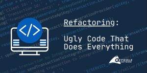 Refactoring Strategies For Ugly Code The Does Everything