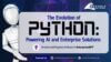 The Evolution of Python: Powering AI and Enterprise Solutions