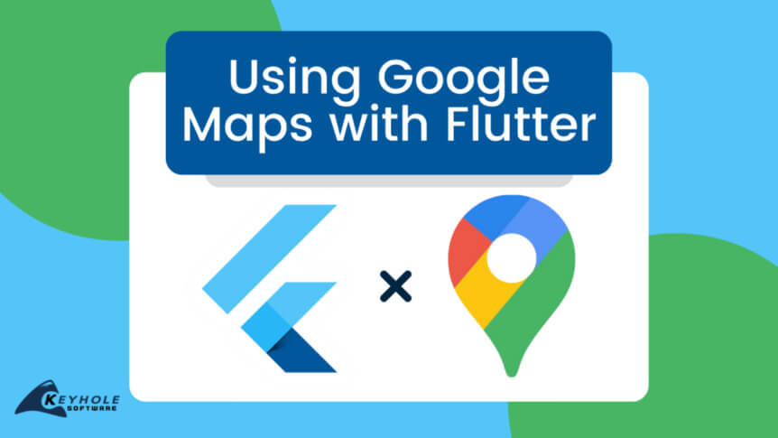 Using Google Maps with FLutter