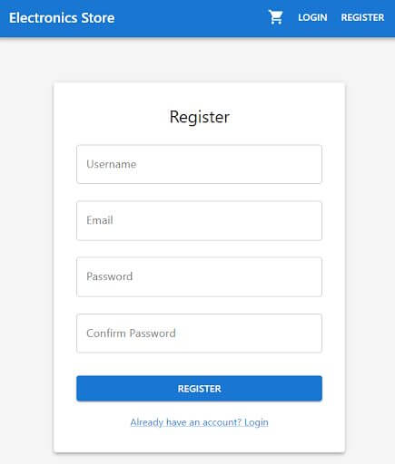 Electronics Store registration form with fields for Username, Email, Password, and Confirm Password, a blue Register button, and a link to log in for existing accounts.